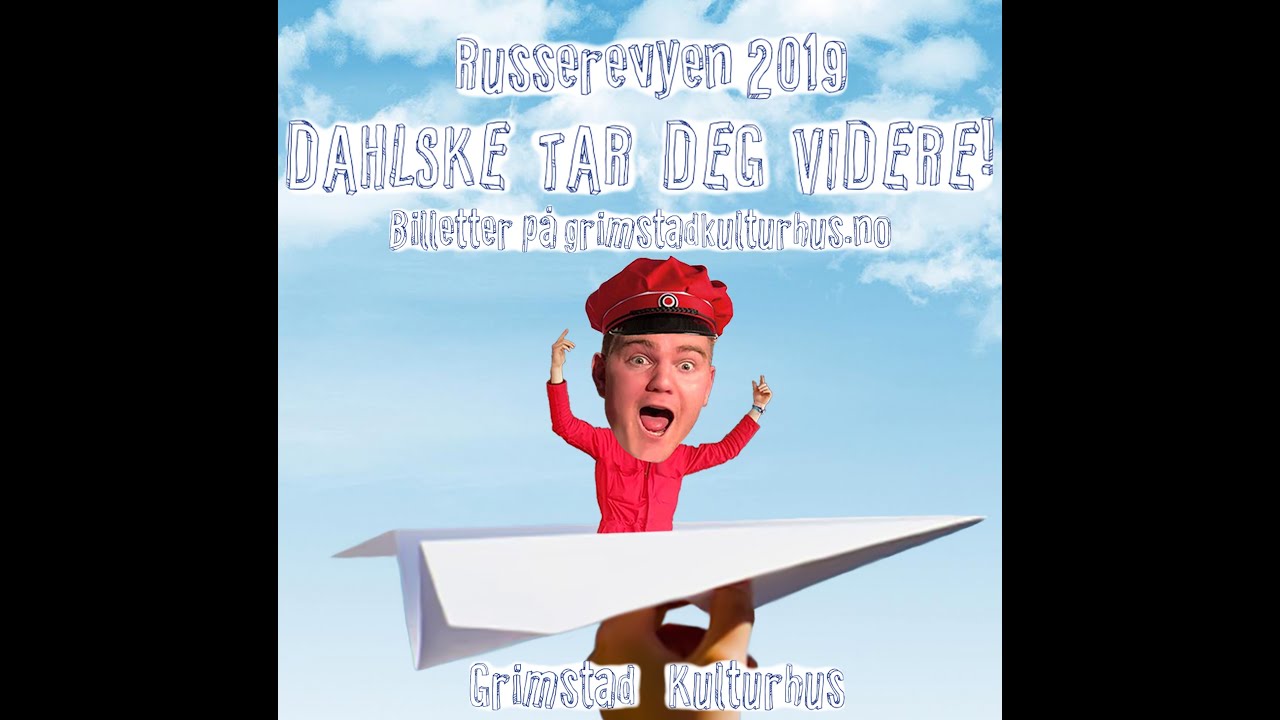 Dahlske russerevy 2019 - Dahlske tar deg videre