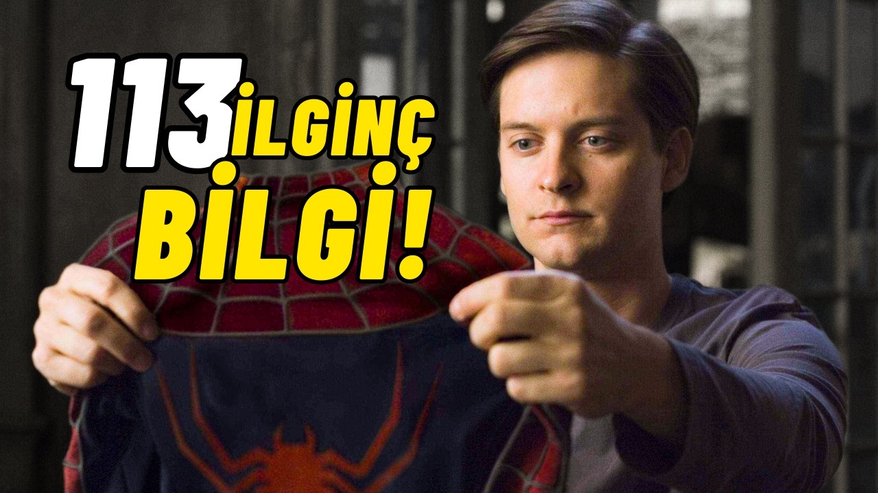 ÖRÜMCEK ADAM ÜÇLEMESİ Hakkında 113 Harika Bilgi! | Kamera Arkası ve Gizli Detaylar!