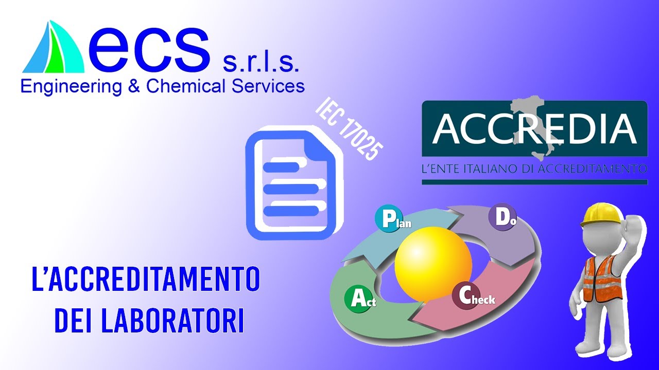 L'accreditamento dei laboratori: normativa di riferimento e metodi di valutazione