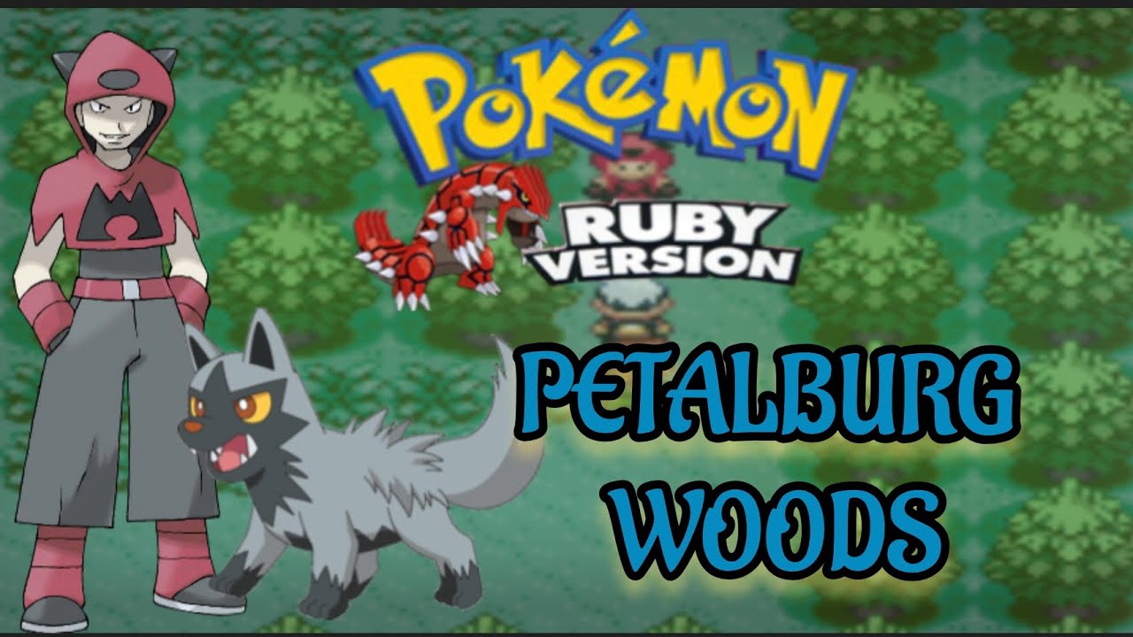 #Pokémon Ruby (GBA) #PETALBURG Woods #02