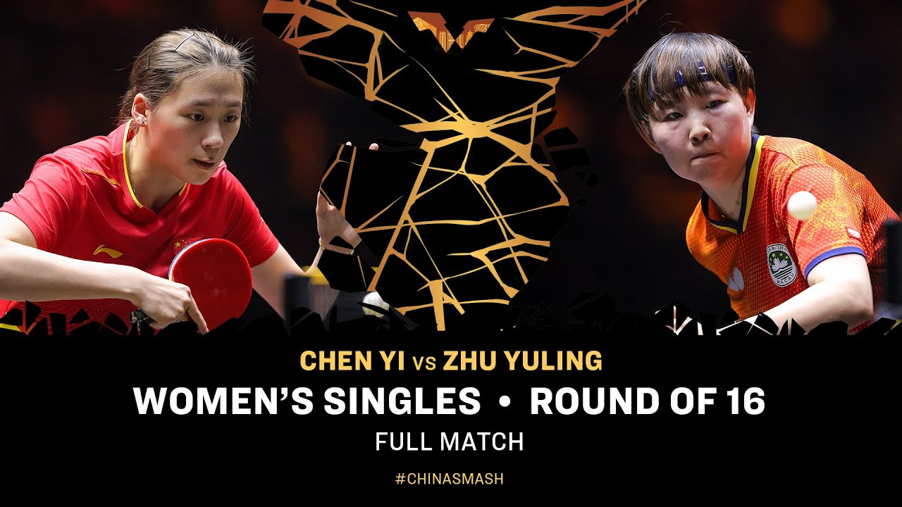 FULL MATCH | Chen Yi vs Zhu Yuling | WS R16 | #ChinaSmash 2025