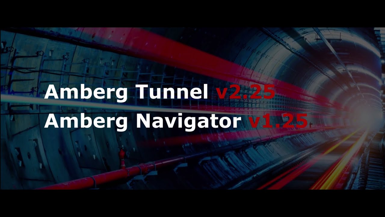 What's new in Amberg Tunnel 2.25 & Navigator 1.25