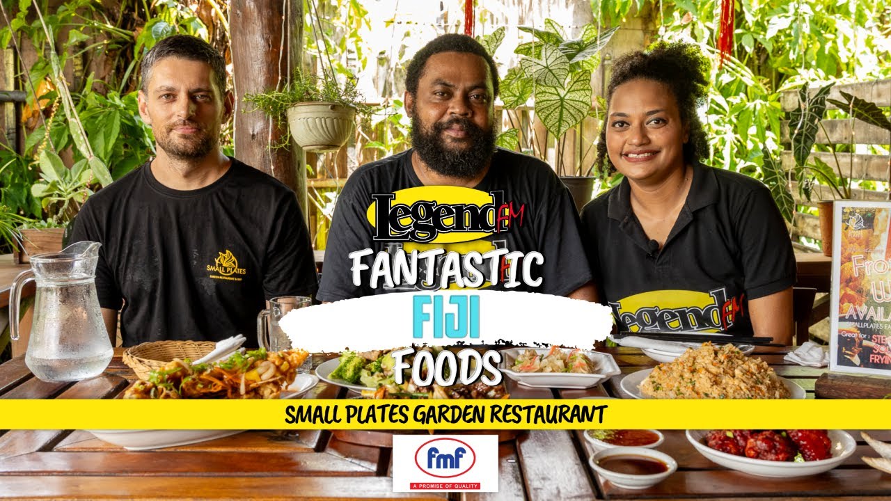 LegendFM Fantastic Fiji Food - Small Plates - EP3