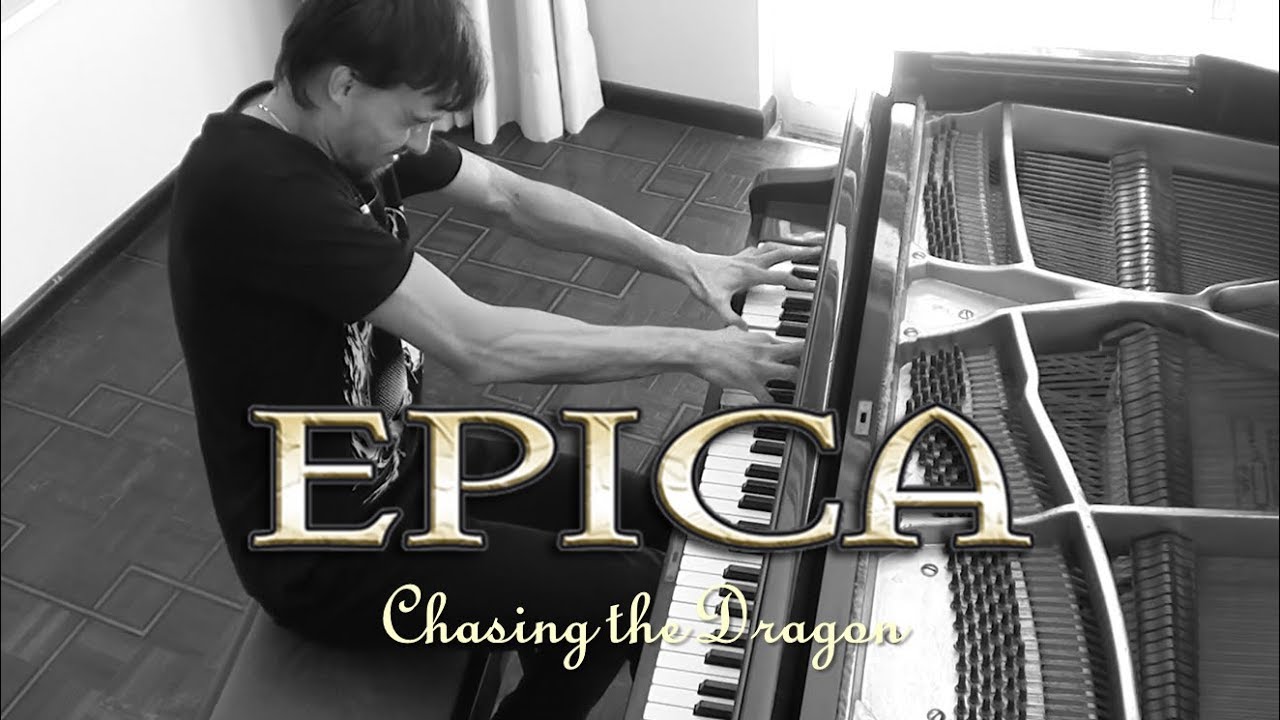 Chasing the Dragon - Epica