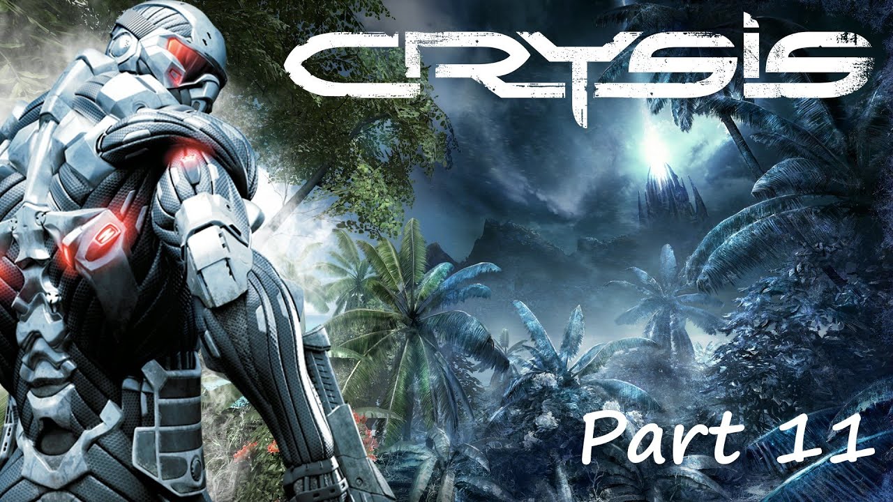 Crysis (2007) Part 11 -Paradise Lost_Crysis- Walkthrough/Playthrough/Gameplay PC  - No Commentary!
