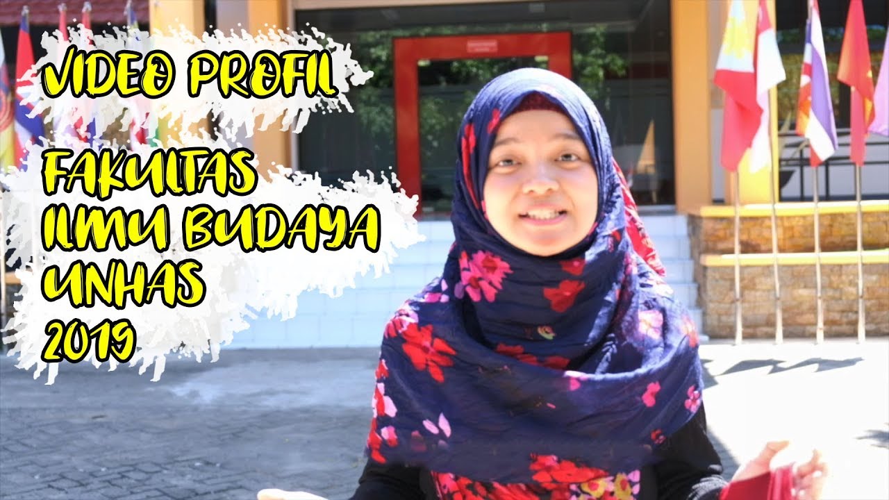 Video Profil Fakultas Ilmu Budaya Unhas