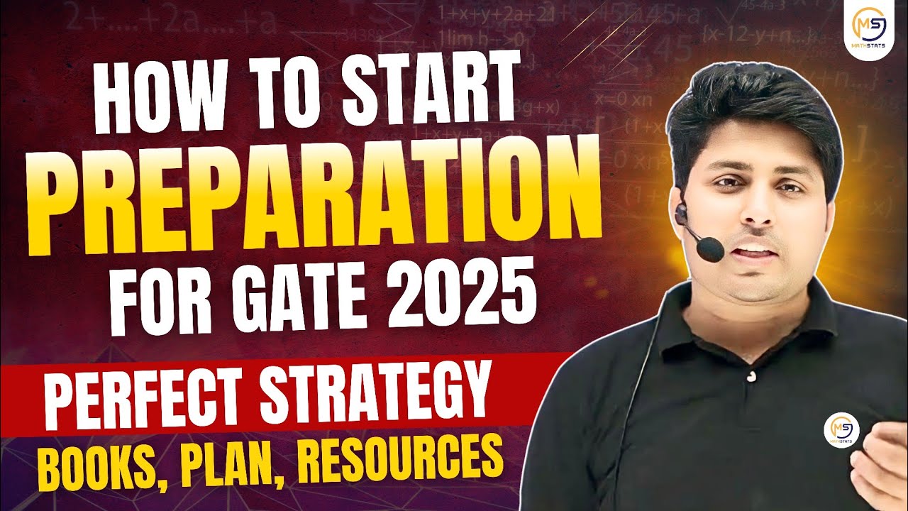 GATE 2025 Preparation | Ideal Preparation Strategy | Books, Plan, Resources | Mathstats @8810409392