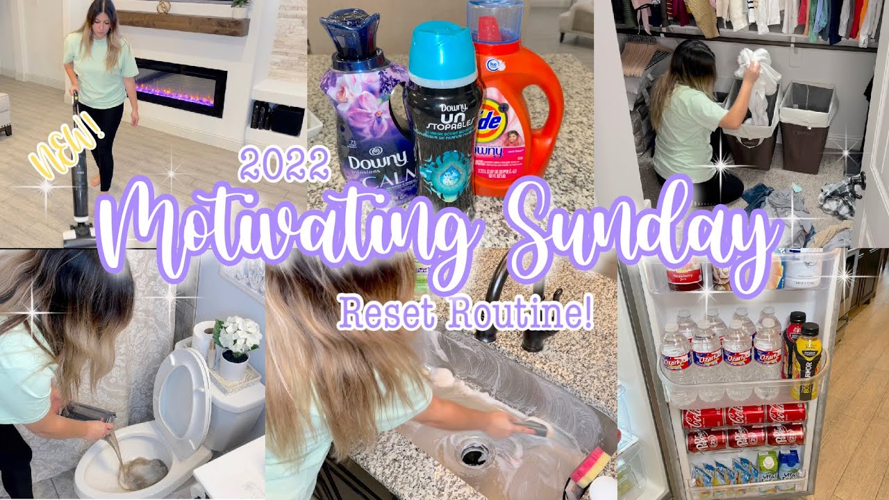 ✨NEW! 2022 MOTIVATING SUNDAY RESET ROUTINE | CLEANING MOTIVATION | 2022 CLEAN WITH ME!