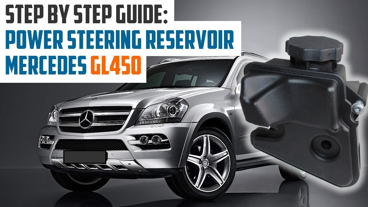 КАК ЗАМЕНИТЬ БАЧОК ГУР НА MERCEDES GL450 X164 2006-2012 