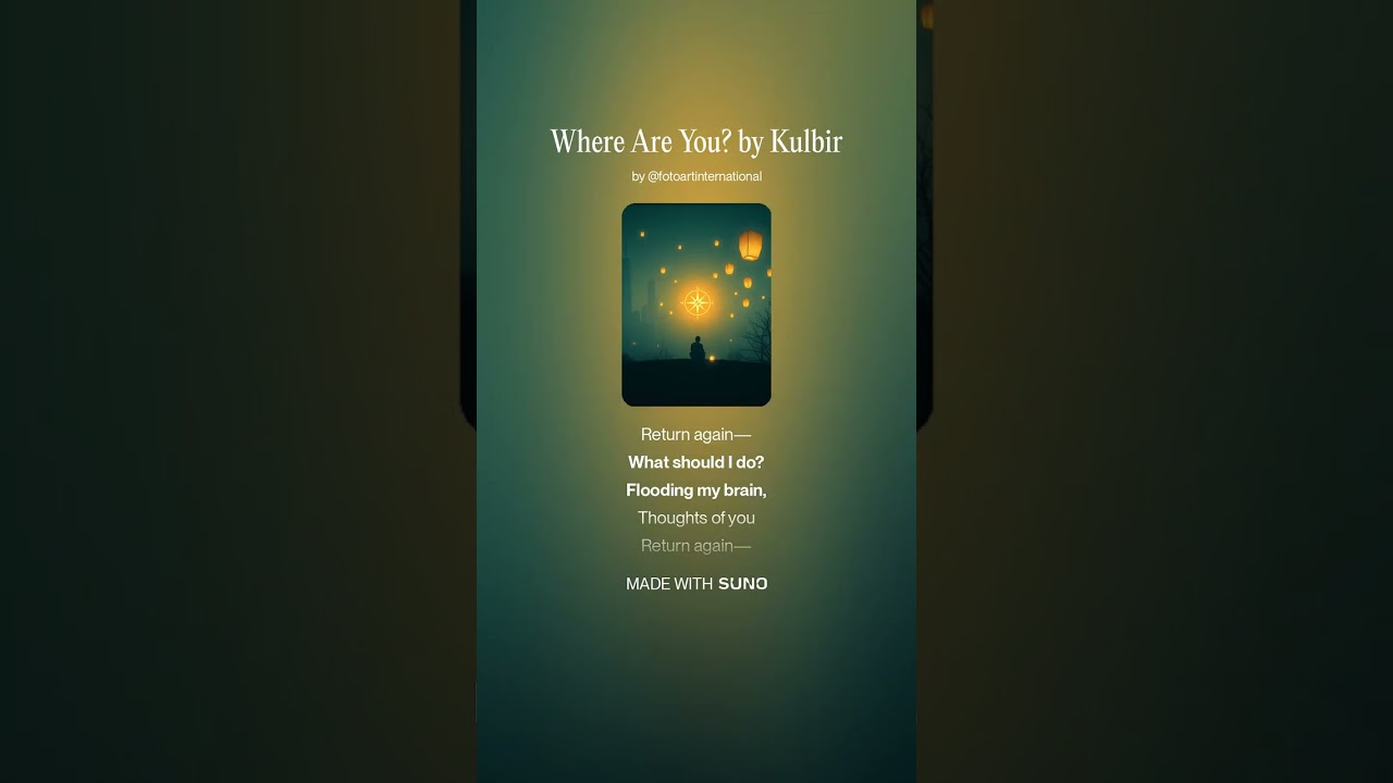 Where Are You? &mdash; A love song about longing. 