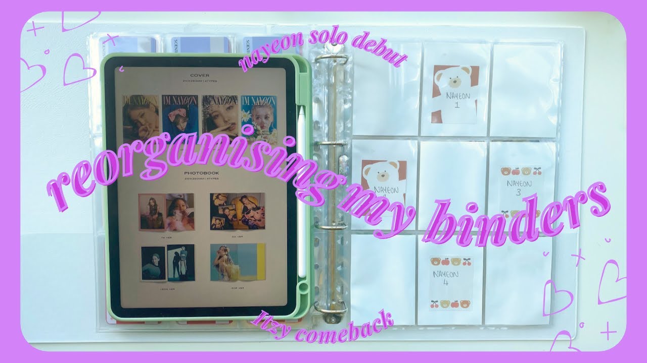 ✰ CHATTY REORGANISING MY BINDERS #7 ✰ setting up for nayeon 'POP' & itzy 'CHECKMATE' !!