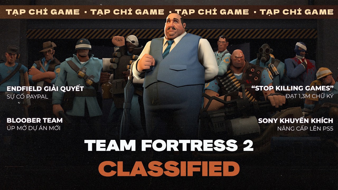 TẠP CHÍ GAME #248| TF2 Đón Mod 