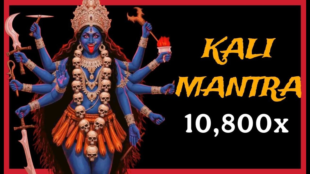 Mahavidya Series Part 1: Kali | Powerful 22 Syllables Mantra