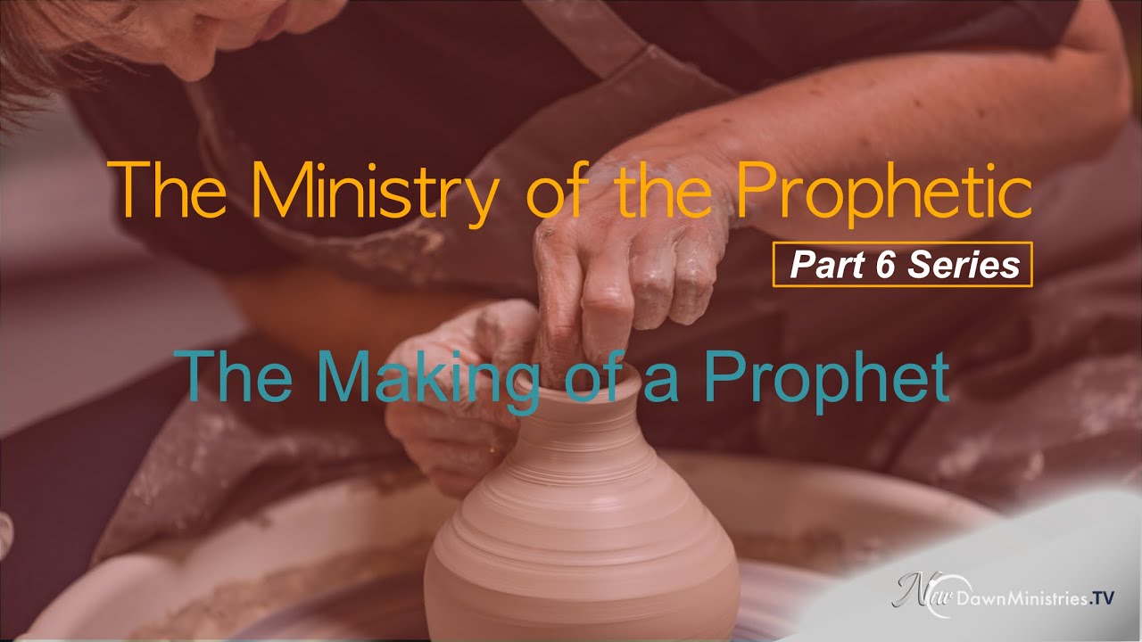 The making of a Prophet