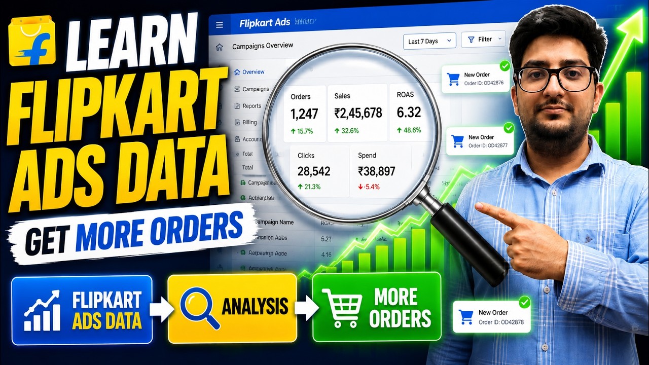 Learn Flipkart ADS Data | AVOID This MISTAKE | Improve your ROI and Grow More Orders