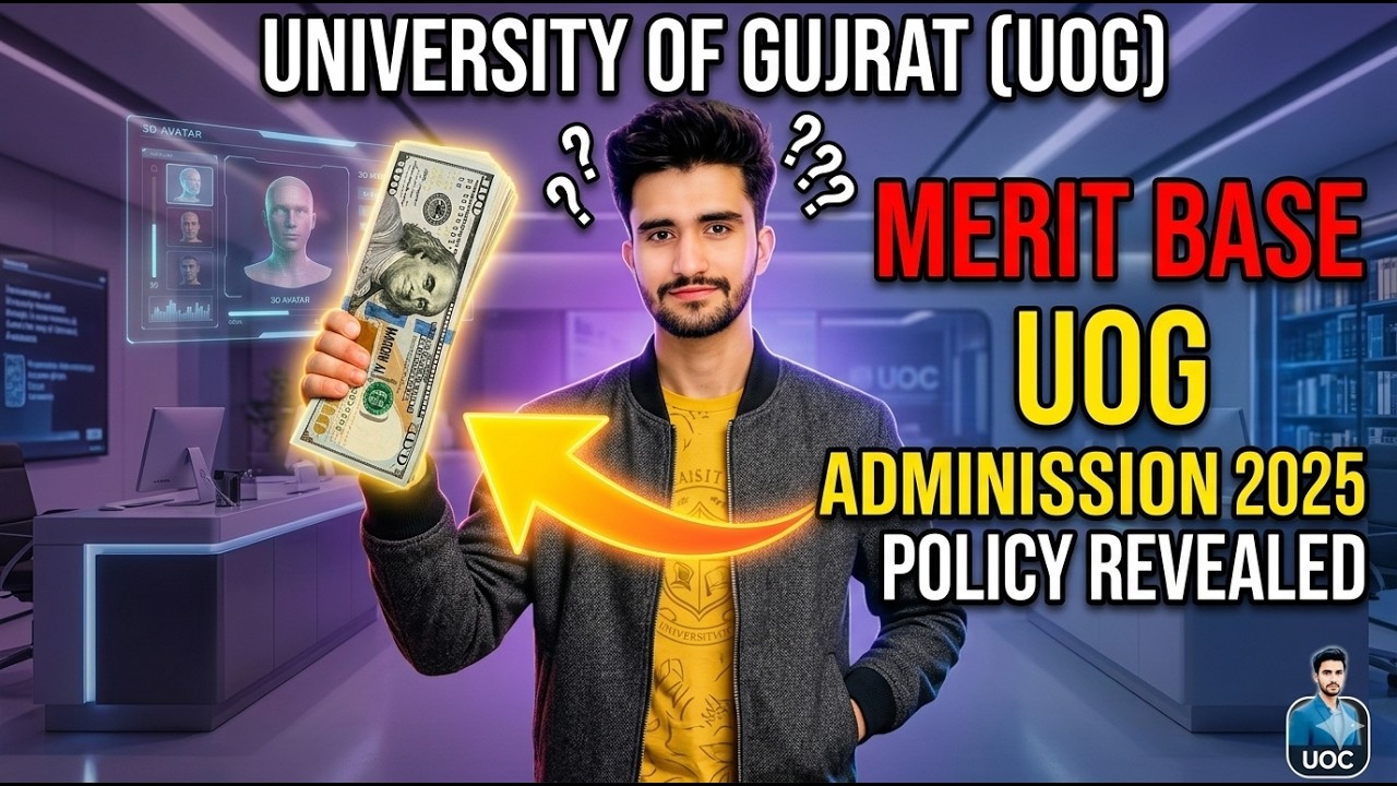 UOG Merit-Based Admissions 2025 | Fall Intake – University of Gujrat