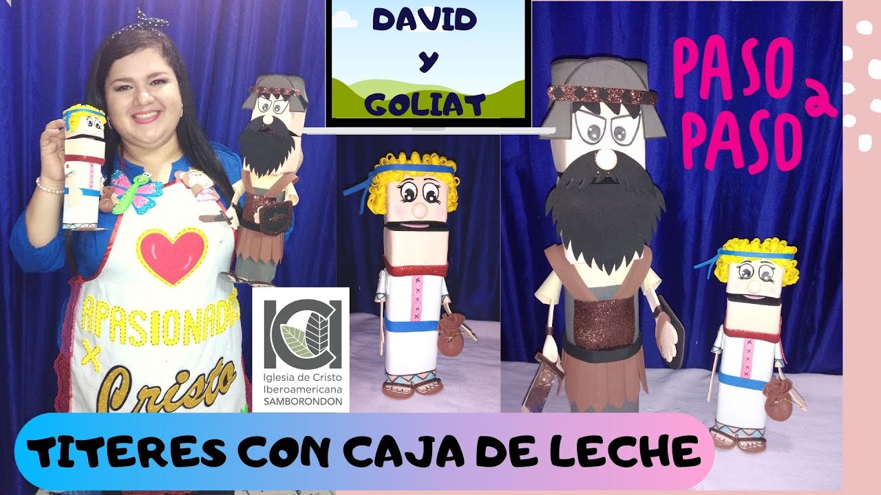 TÍTERES HECHOS CON CARTONES DE LECHE - PASO A PASO - DAVID Y GOLIAT  - TITERES CUENTA HISTORIAS