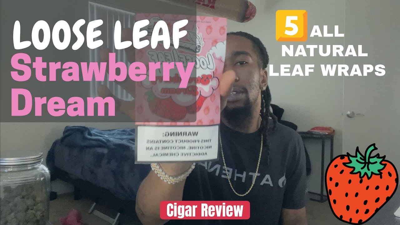 Strawberry Dream Loose Leaf Cigar Review