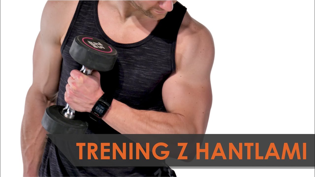 Trening z Hantlami | Mięśnie Całego Ciała