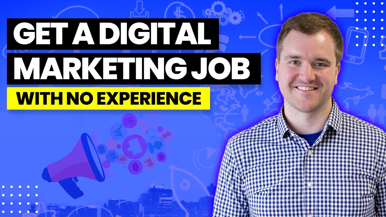 How to Get Your Career Started in Digital Marketing and Land Your Dream Job in 2022