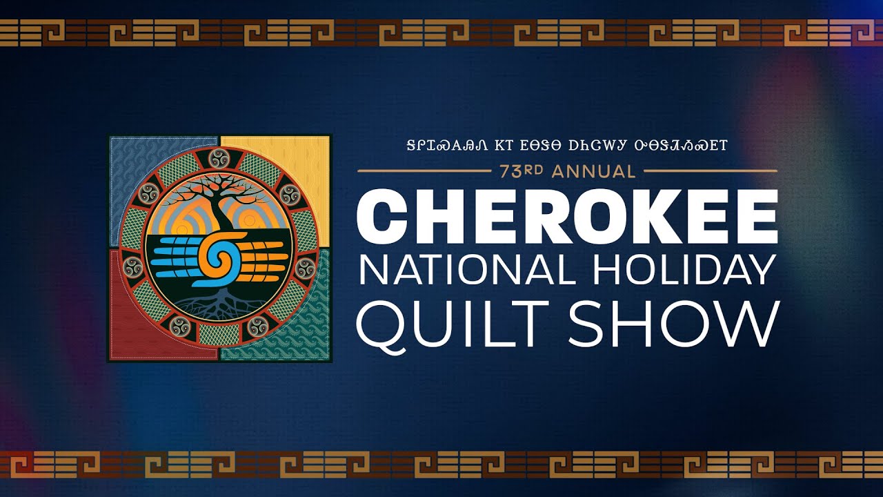 Cherokee National Holiday Quilt Show