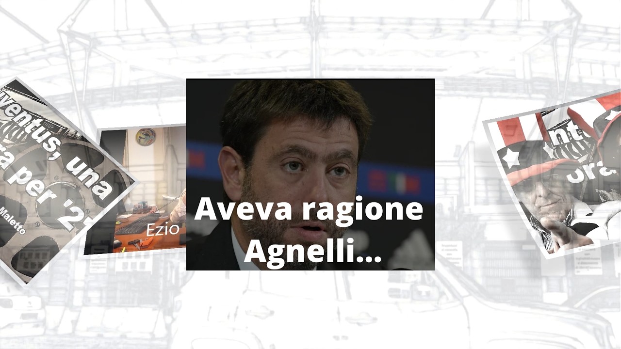 Aveva ragione Agnelli...