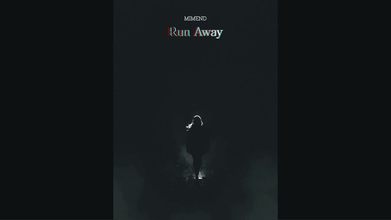 Run Away