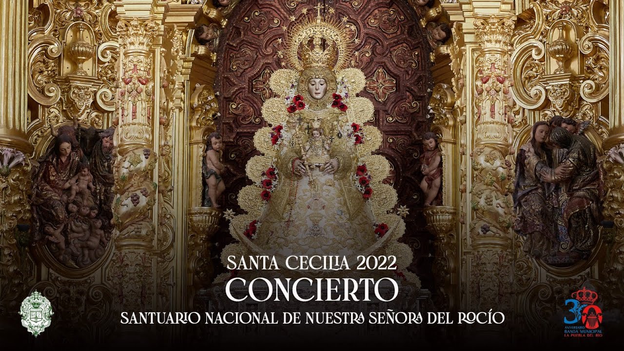 Concierto de la BM La Puebla en el Santuario Nacional de Ntra. Sra. del Rocío || Santa Cecilia 2022