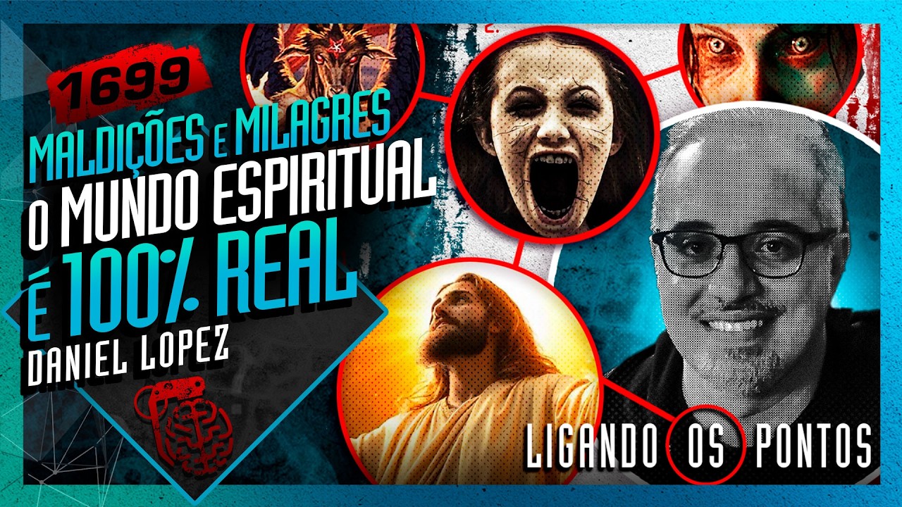 O MUNDO ESPIRITUAL &Eacute; 100% REAL: DANIEL LOPEZ -  Inteligencia Ltda. Podcast #1699
