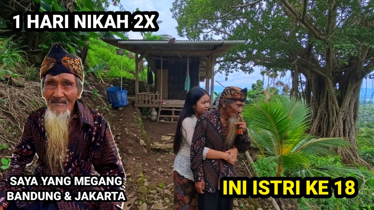 MEMPUNYAI 18 ISTRI DAN 13 ANAK MANTAN JAWARA BANDUNG JAKARTA TINGGAL DI HUTAN BERSAMA ISTRI KE 18