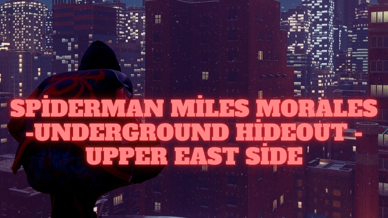 Marvel's Spider Man  Miles Morales Underground Hideout - Upper east side