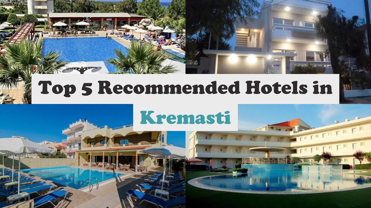 Top 5 Recommended Hotels In Kremasti | Best Hotels In Kremasti