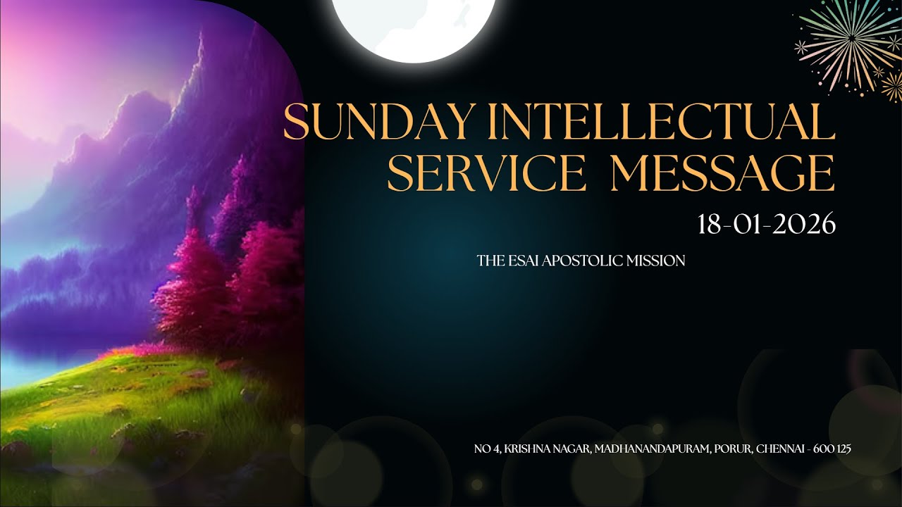 Live I Sunday Intellectual Service Special Message I 18 January 2026