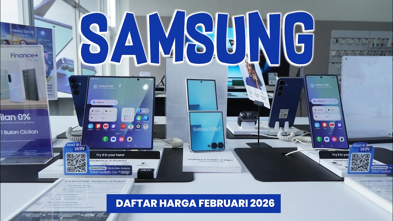 UPDATE !! DAFTAR HARGA SAMSUNG FEBRUARI 2026