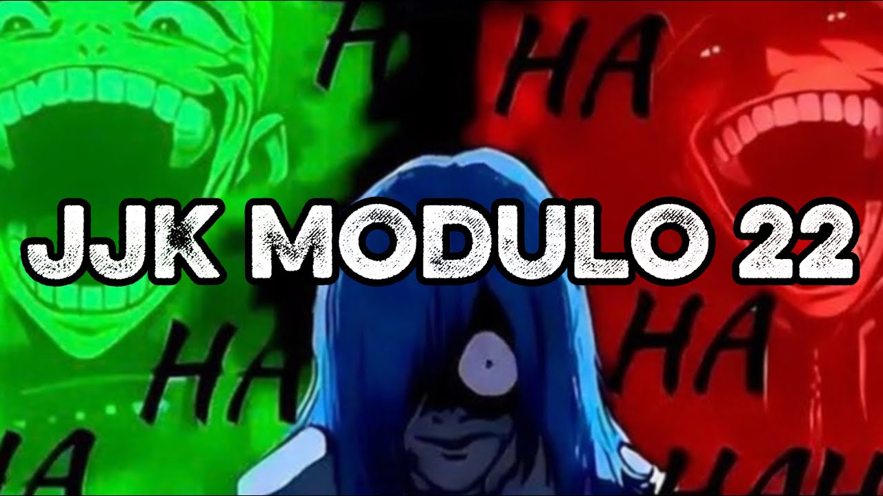 JJK MODULO CHAPTER 22!