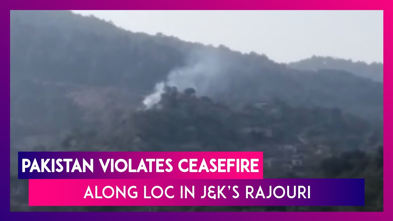 Pakistan Violates Ceasefire Along the Line of Control (LoC) in J&K&rsquo;s Rajouri District