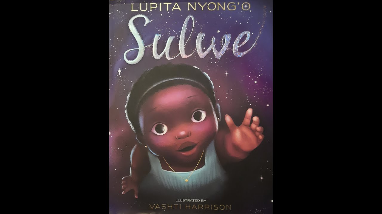 Sulwe by Lupita Nyong'o, illustrated by Vashti Harrison
