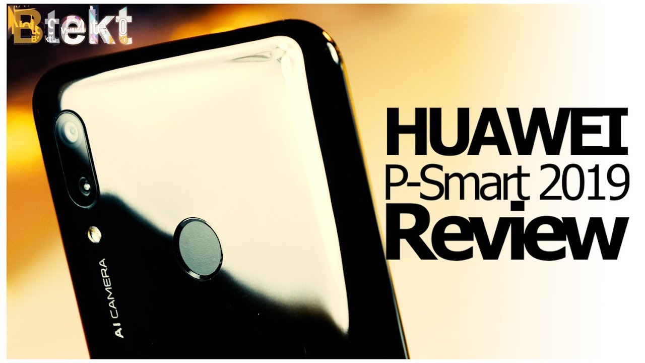 Huawei P-Smart 2019 Full Review | All-round Budget Brilliance!