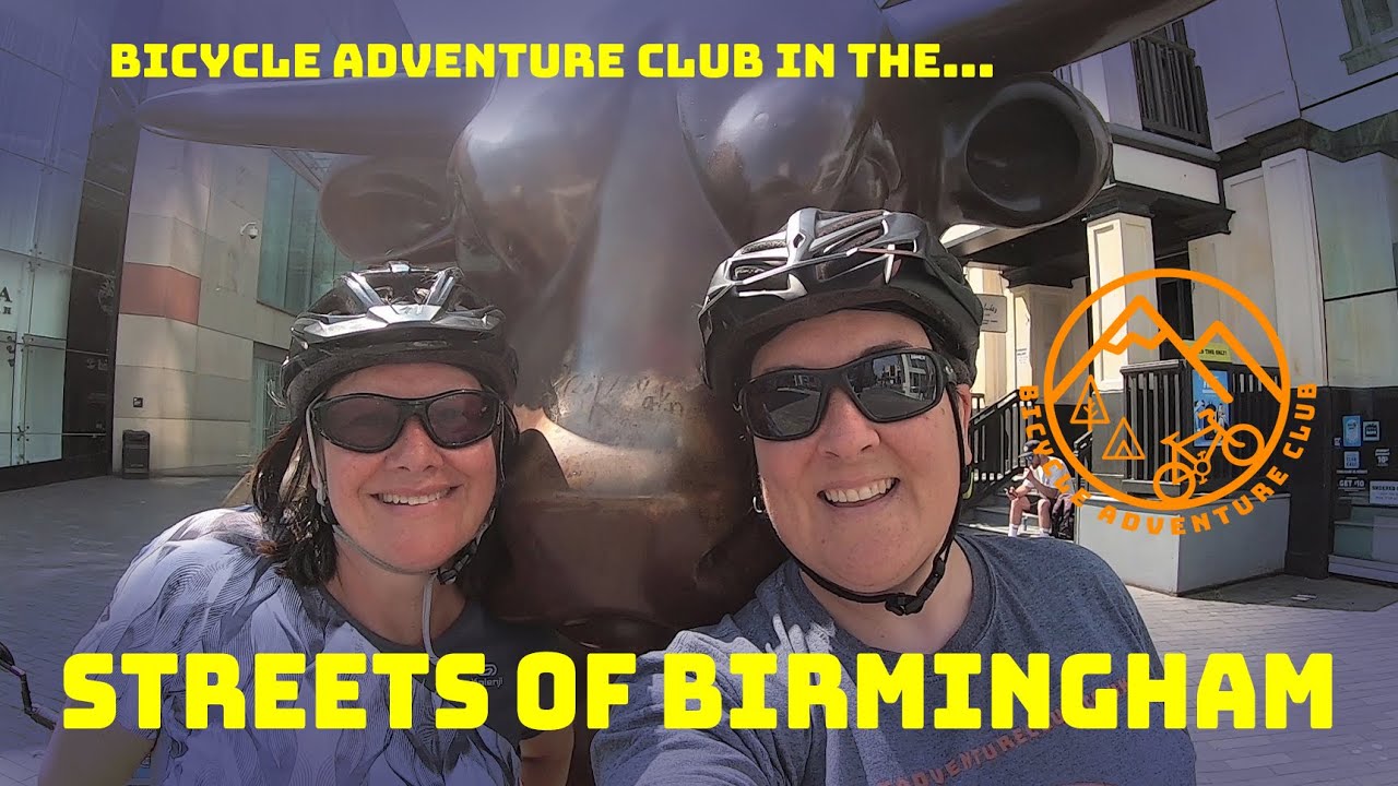 The Streets of Birmingham with the Bicycle Adventure Club