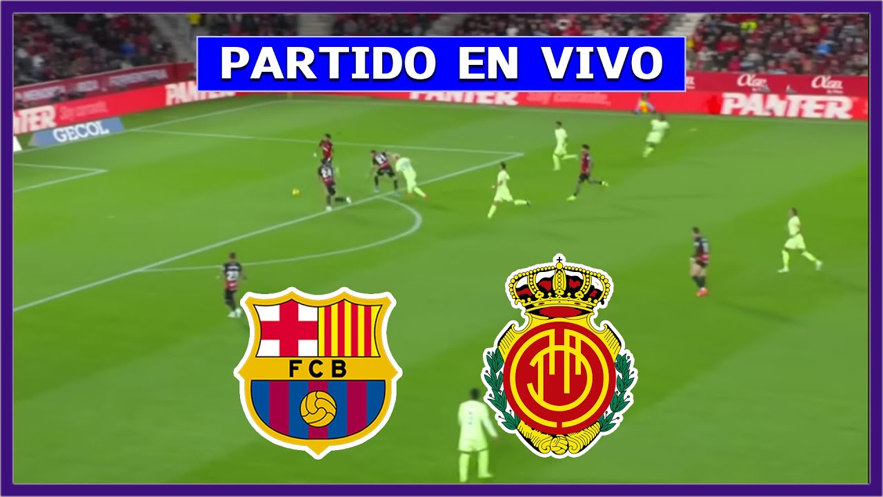 🔴 BARCELONA vs MALLORCA EN DIRECTO ⚽ JUEGA LAMINE YAMAL POR LA LIGA ESPA&Ntilde;OLA | LA SECTA DEPORTIVA