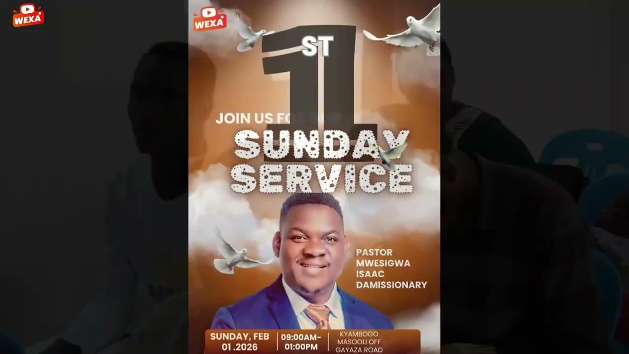 THE WISDOM TO DO THE WILL OF GOD WEXA FIRST SUNDAY SERVICE LIVE STREAM WITH PR.ISAAC MWESIGWA