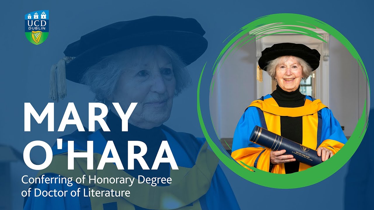 Dr Mary O’Hara, UCD Honorary Degree Recipient, 18 March 2022