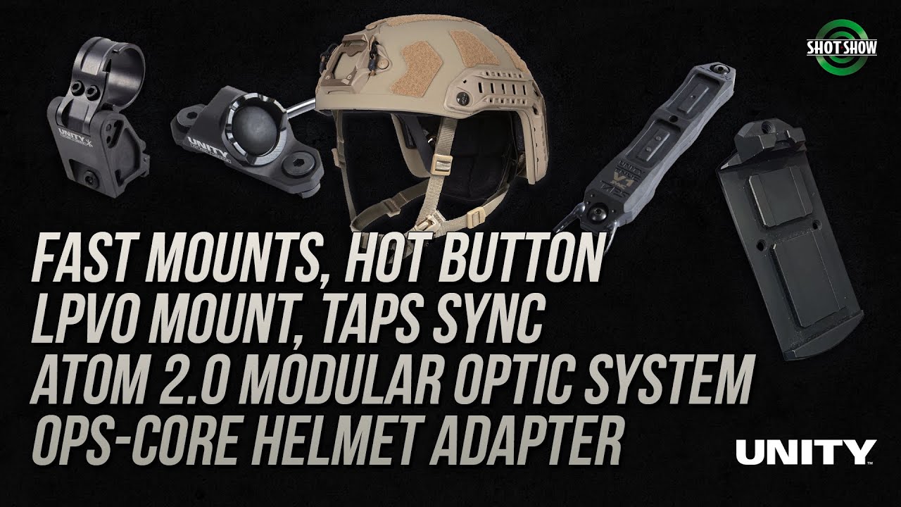 Unity Tactical LPVO Fast Mounts, Hot Button, TAPS Sync, ATOM 2.0 - SHOT Show 2020