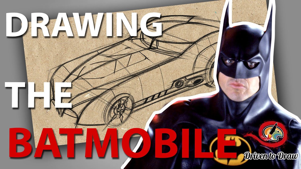 DRAWING AND DESIGNING A BATMOBILE