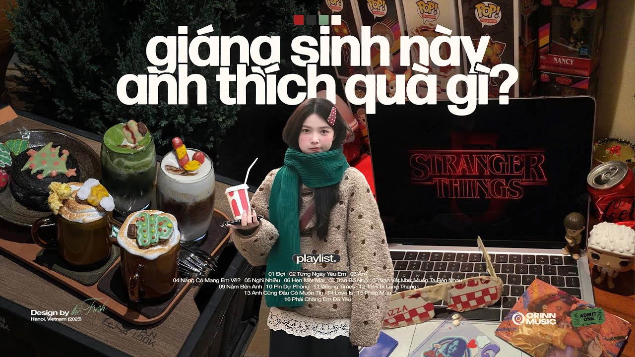 'giáng sinh này anh thích quà gì?' 𝐏𝐥𝐚𝐲𝐥𝐢𝐬𝐭 🎄☃️ Playlist Nhạc Chill Giáng Sinh