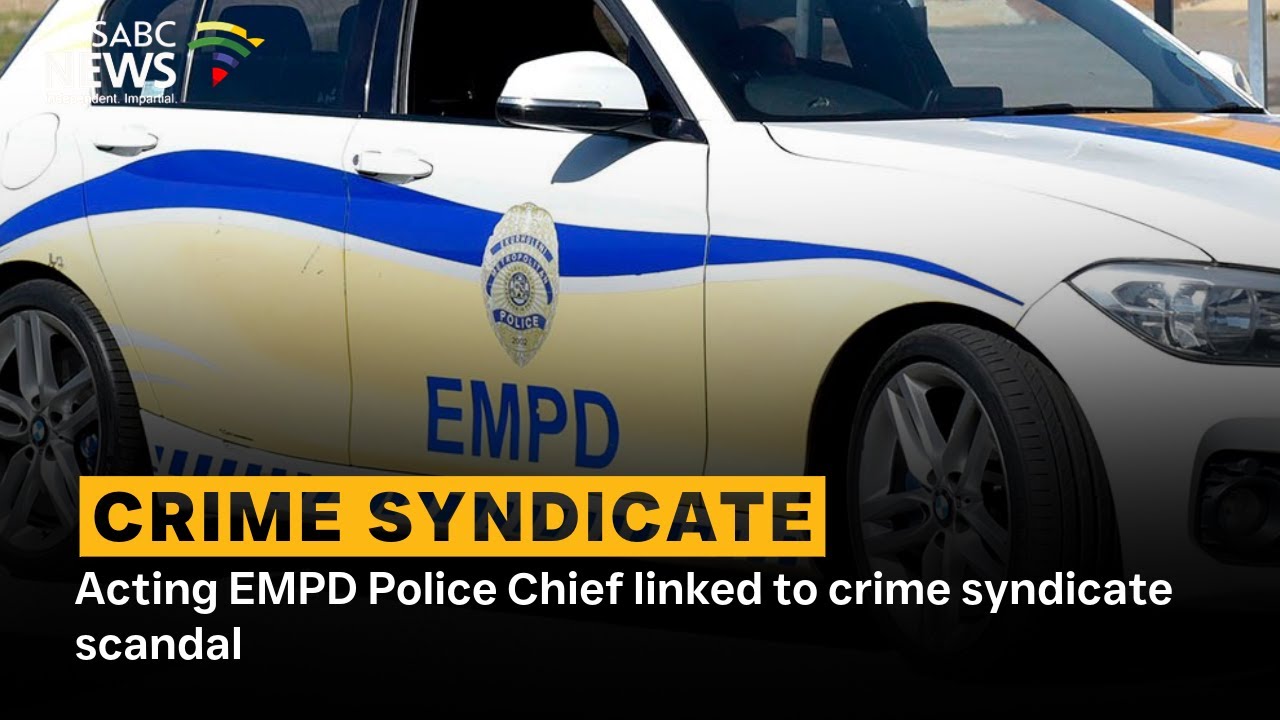 Acting EMPD Police Chief linked to crime syndicate scandal