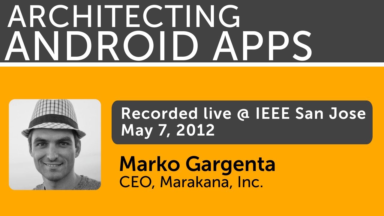 Architecting Android Apps