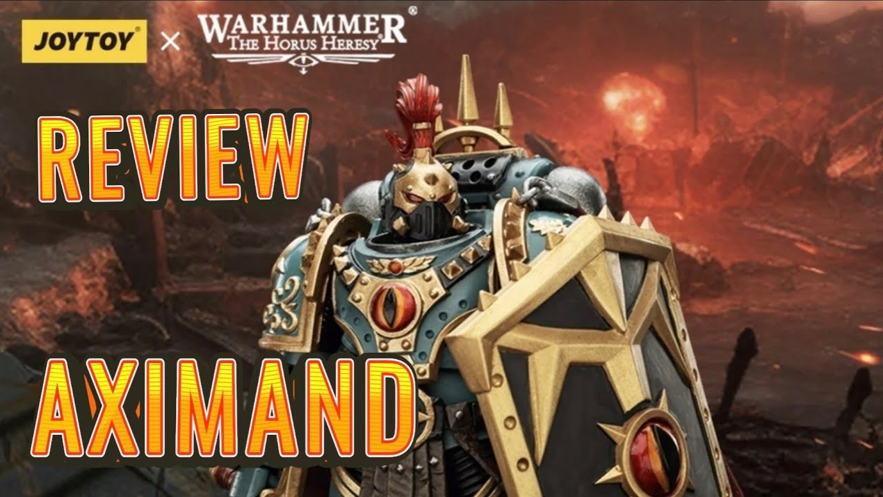 Warhammer 30k joytoy Aximand  