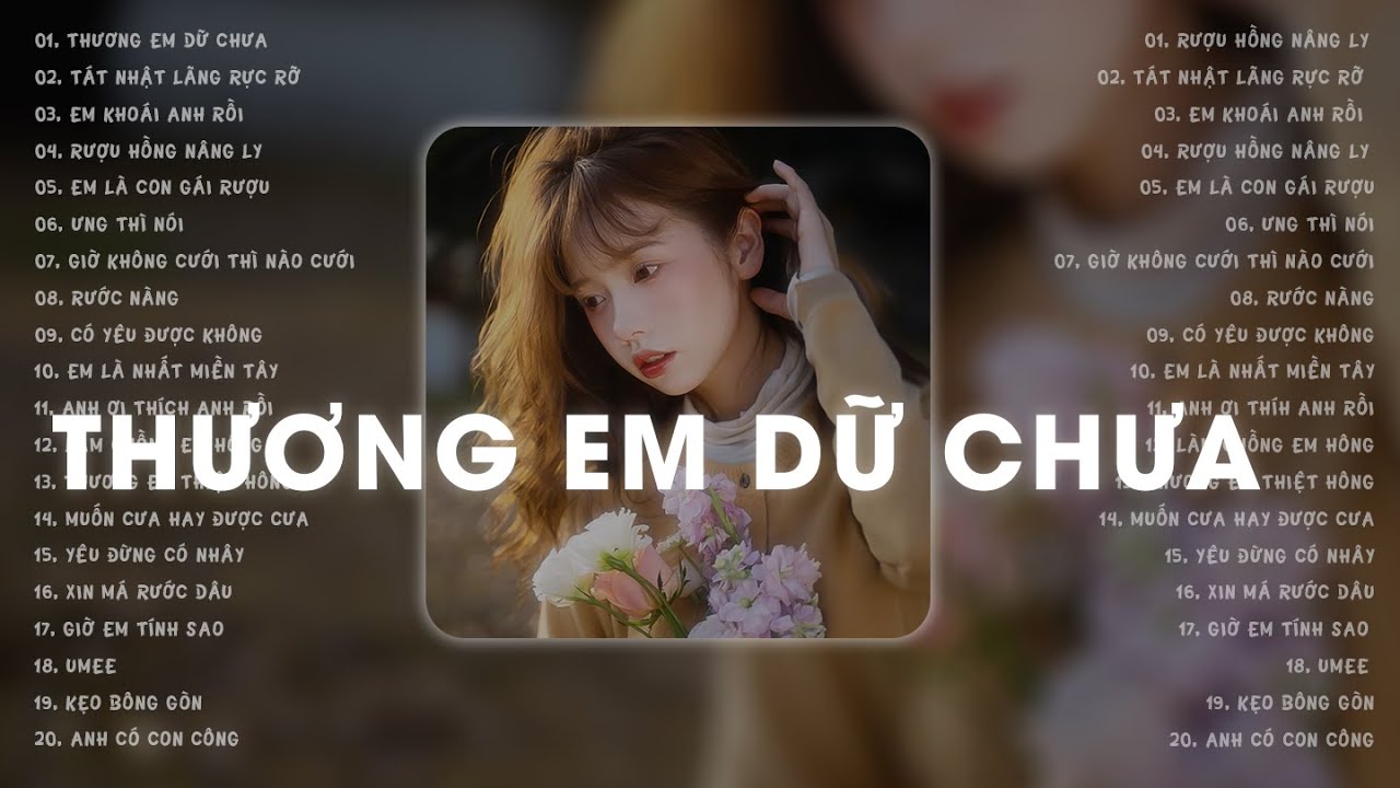 THƯƠNG EM DỮ CHƯA & THIÊN HẠ KHẮP BỐN PHƯƠNG |THÁI KHIẾT LINH x HÀO JK  | Playlist Nhạc Lofi Chill