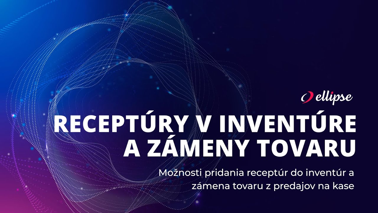 Hromadné inventúry, receptúry v inventúre a zámena položiek z predajov na kase